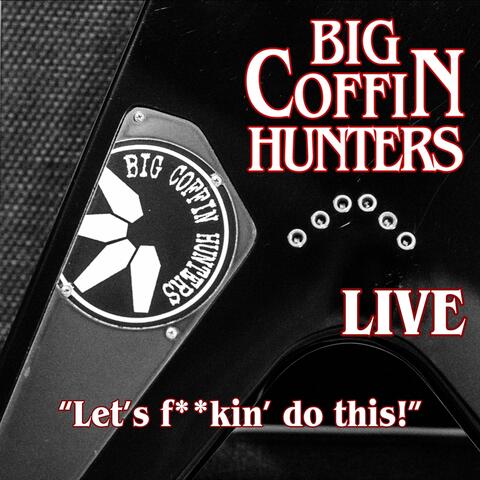 Let's f**kin' do this! (Live)