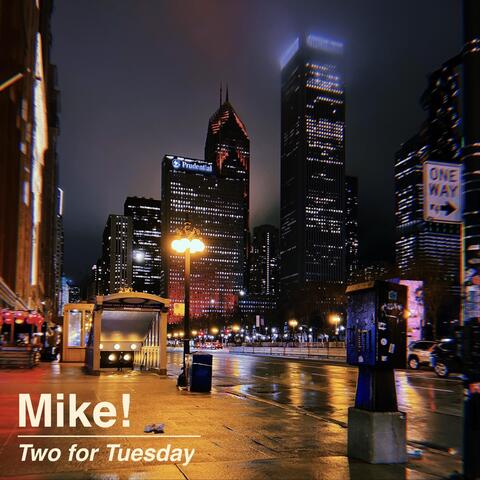 Two for Tuesday