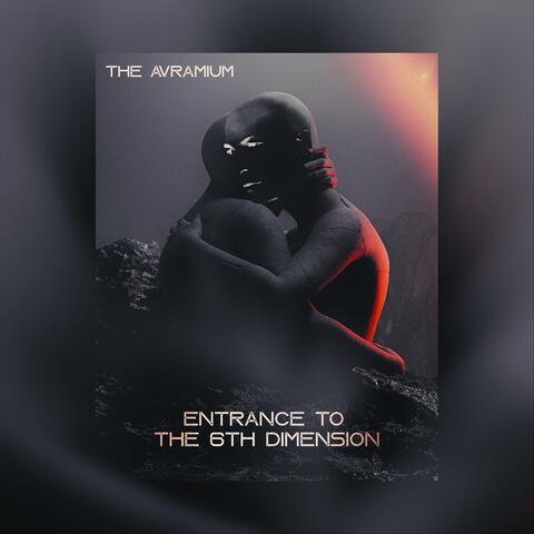 Entrance To The 6th Dimension