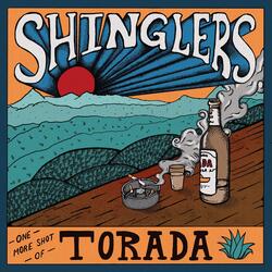 One More Shot of Torada