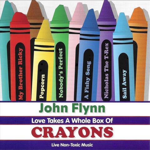 Love Takes a Whole Box of Crayons (Live)