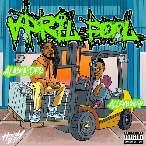 April Fools (feat. Alaska Dro)