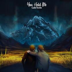 You Hold Me