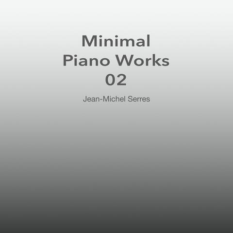 Minimal Piano Works 02