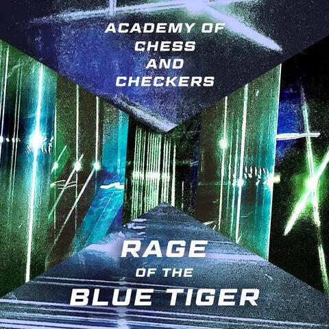 Rage of the Blue Tiger