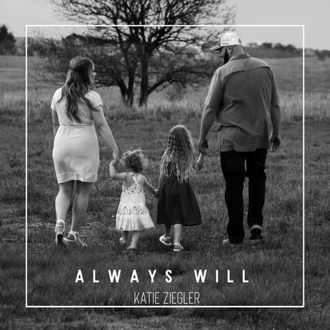 Always Will