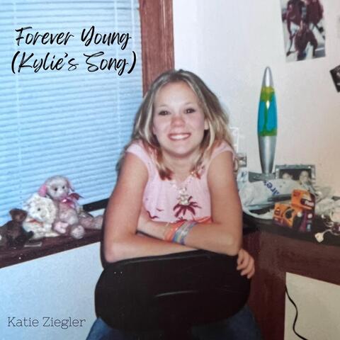 Forever Young (Kylie’s Song)