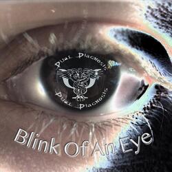 Blink of an Eye