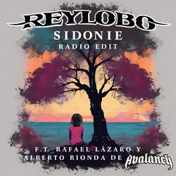Sidonie (Radio Edit) [feat. Alberto Rionda, Avalanch & Rafael Lázaro]