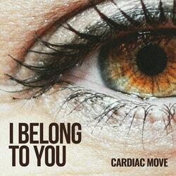 I Belong To You