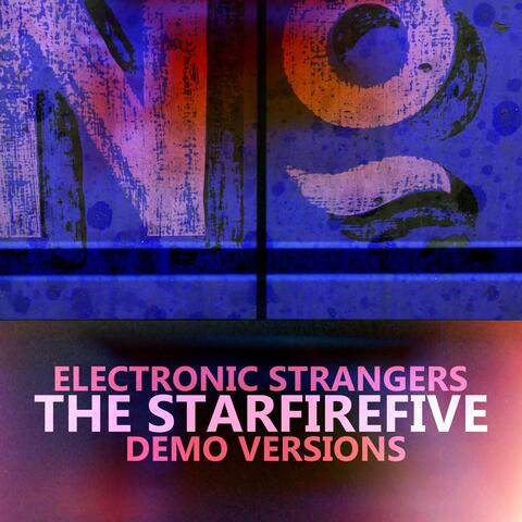Electronic Strangers (Demos)