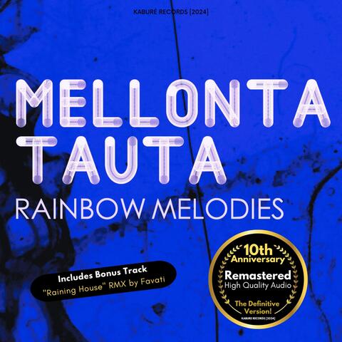 Rainbow Melodies 10th Anniversary - Remastered