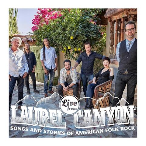 Live from Laurel Canyon