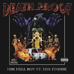 Death Proof (feat. Hsr Finesse)