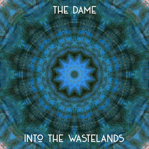 Into the Wastelands