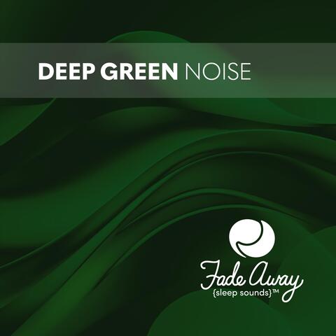 Deep Green Noise