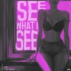 See What I See (feat. Statuz)