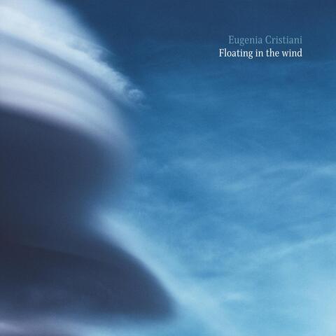 Floating in the wind (feat. Nicola Elias Rigato)