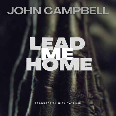 Lead Me Home