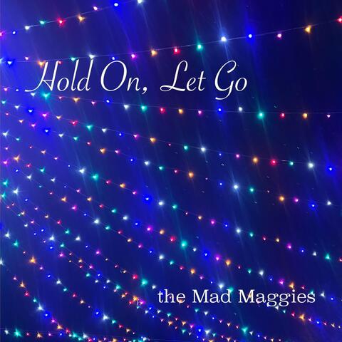 Hold On, Let Go