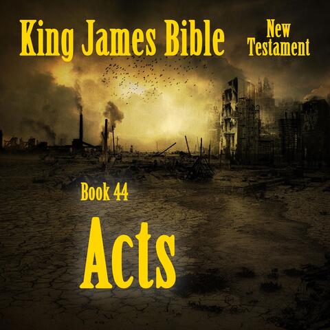 King James Bible, Book 44: Acts