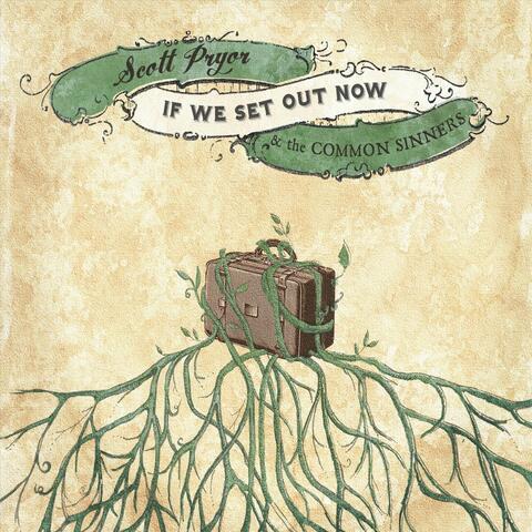 If We Set Out Now