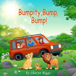 Bumpity, Bump, Bump!