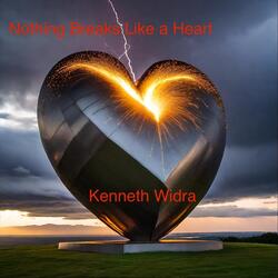 Nothing Breaks Like a Heart