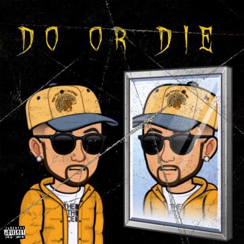 Do or Die