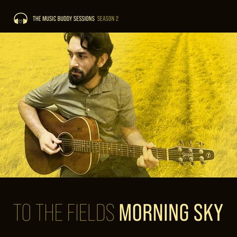 Morning Sky (The Music Buddy Sessions, Season 2)