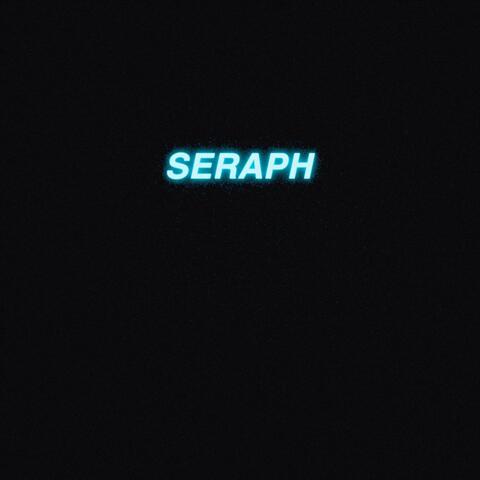 Seraph (An Introduction)