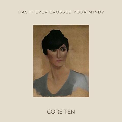 Has It Ever Crossed Your Mind?