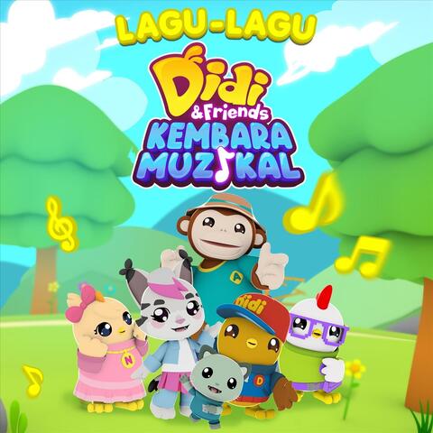 Lagu-Lagu Didi & Friends Kembara Muzikal