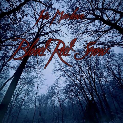 Blood Red Snow
