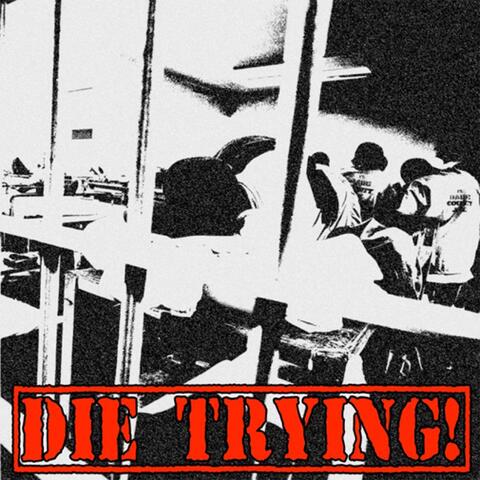 Die Trying