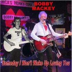Someday, I Won't Wake up Loving You