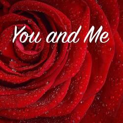 You and Me (feat. George Clementi)