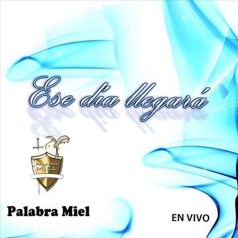 Ese Día Llegará (En Vivo)