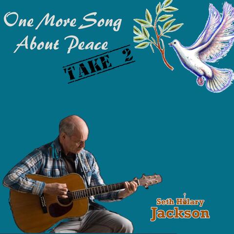 One More Song About Peace (Take 2)