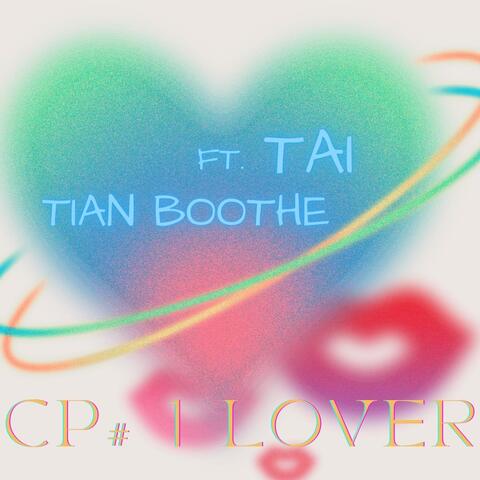 CP Number 1 Lover (feat. Tai Boothe)