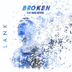 Broken (feat. Mace Beyers)
