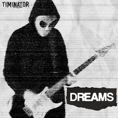 Dreams
