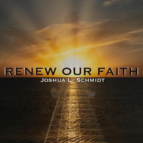 Renew Our Faith
