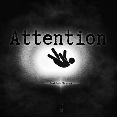 Attention (feat. Jazzy)