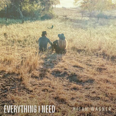 Everything I Need