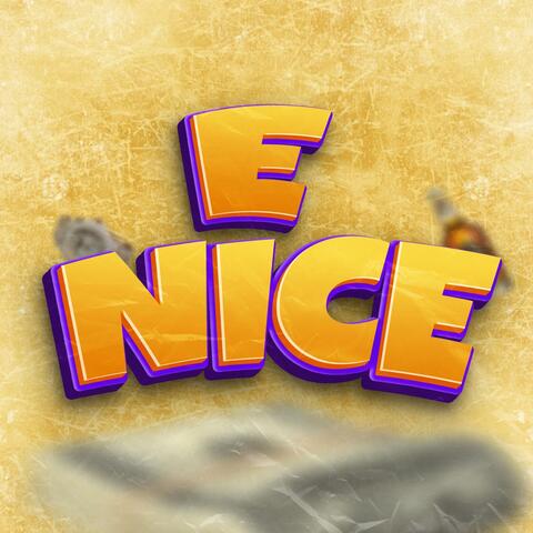 E Nice