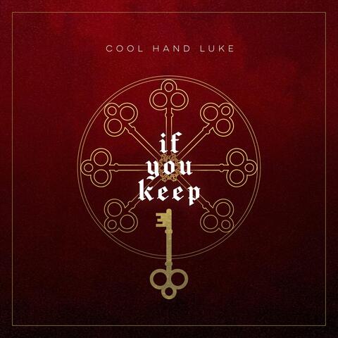 If You Keep
