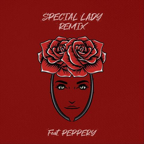 Special Lady (Remix) [feat. Peppery]