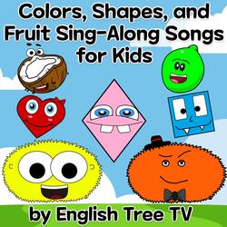 Fruit Song 6 (Sing-Along)