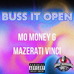 Buss It Open (feat. Mazerati Vinci)